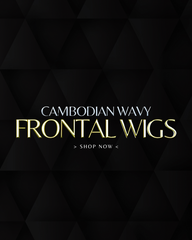 Cambodian Wavy Frontal Wigs (pre-order)