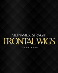 Vietnamese Straight Frontal Wigs (pre-order)